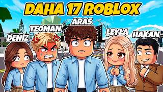 DAHA 17 ROBLOX Bölüm 1 | roblox brookhaven 🏡rp