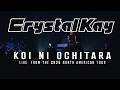 Crystal Kay – Koi ni Ochitara (Live from the CK25 North American Tour 2025)