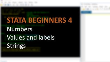 STATA BEGINNERS 4: storing information, numbers, labels, strings