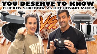 20 Chicken Shredder vs 500 Kitchenaid Mixer for shredding chicken Honest Review