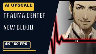 Atlus USA Trailer - Trauma Center: New Blood • AI Upscale [4K 60FPS]