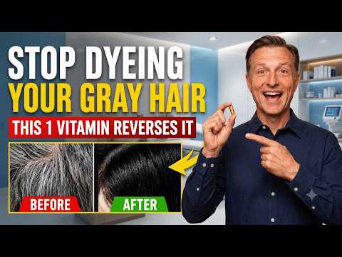 Don't Dye Your Hair Yet! — This 1 Vitamin Reverses It Naturally After 6 |  Dr. Eric Berg