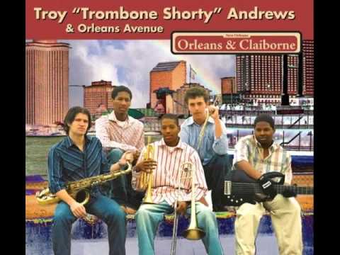 troy trombone shorty andrews troy trombone shorty andrews