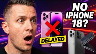 iPhone 18 Pro - The Real Reason Apple Is Delaying It!
