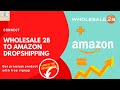 Wholesale 2B Dropshipping Amazon | How to Connect Wholesale 2B with Amazon | Merchant Token