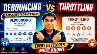 Debouncing vs Throttling | JavaScript Interview Questions | Frontend Performance