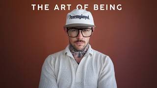 The Art Of Being Funemployed