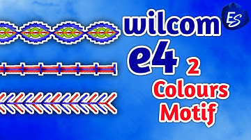 Wilcom e4 create Double Color Motifs | embroidery designing Tutorial