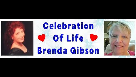 Brenda Gibson Celebration of Life
