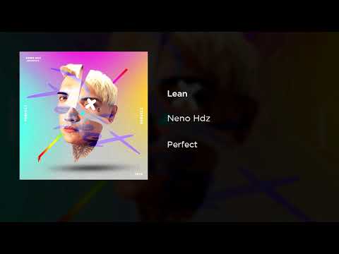 Neno Hdz - Lean (Audio)