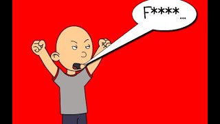 Clic Caillou Says F Wordgrounded