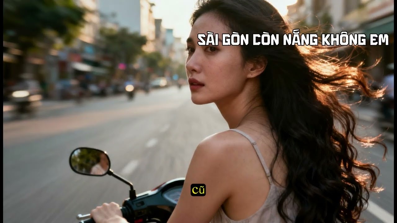 Sài Gòn còn nắng không em