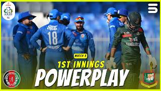 1st Innings Powerplay | Afghanistan vs Bangladesh | Match 3 | Afghanistan ODI Tri-Series | M9R1K