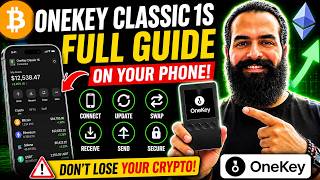 How to Use a OneKey Classic 1S Crypto Hardware Wallet With Your Phone (Full Beginner Guide)