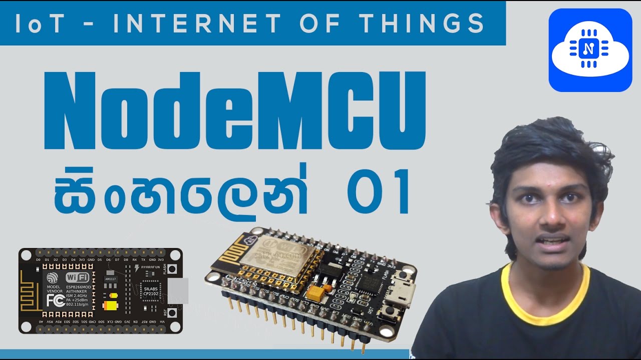 Download NodeMCU Sinhalen 01 - Intoduction about NodeMCU & IoT