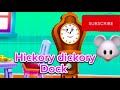 Hickory dickory dock with effects nursery rhymes learning videos preschool poems