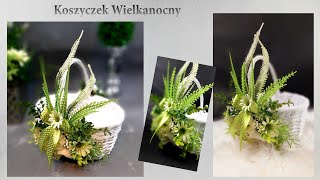 Koszyczek wielkanocny z dekoracją// DIY// jak zrobić// Easter basket