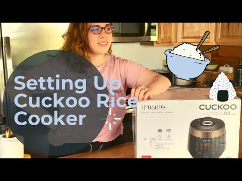 Setting up Cuckoo Rice Cooker  How to make tasty rice! 