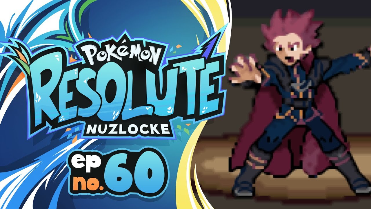GIVE ME MY GYM BADGE! Pokemon Resolute Nuzlocke w/ JayYTGamer