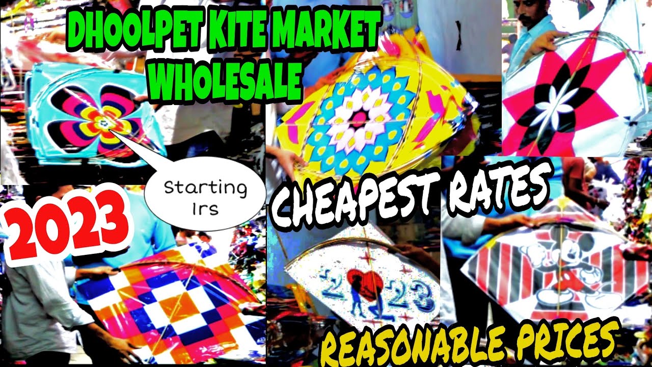 KITES MARKET HYDERABAD Dhoolpet Patang wholesale kite market