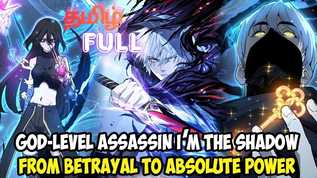 BETRAYED Hero Become A God level Assassin, I’m the Shadow FULL | Tamil Manhwa Explanation