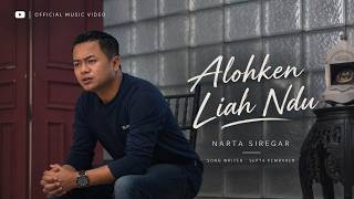 Aloken Liah Ndu - Narta Siregar (Official Music Video) Lagu Karo Terbaru 2026