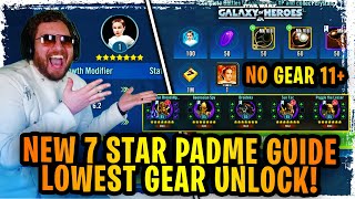 NEW Lowest Gear 7 Star Padme Unlock 2021 F2P Guide! NO GEAR 11  | Tier 7 Aggressive Negotiations