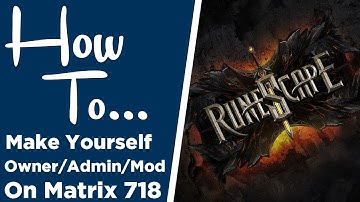 How To... "Make Yourself" "Owner/Admin/Mod" + How To "Save Content" "Matrix 718"