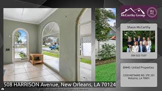 508 Harrison Avenue New Orleans LA 70124 Virtual Tour