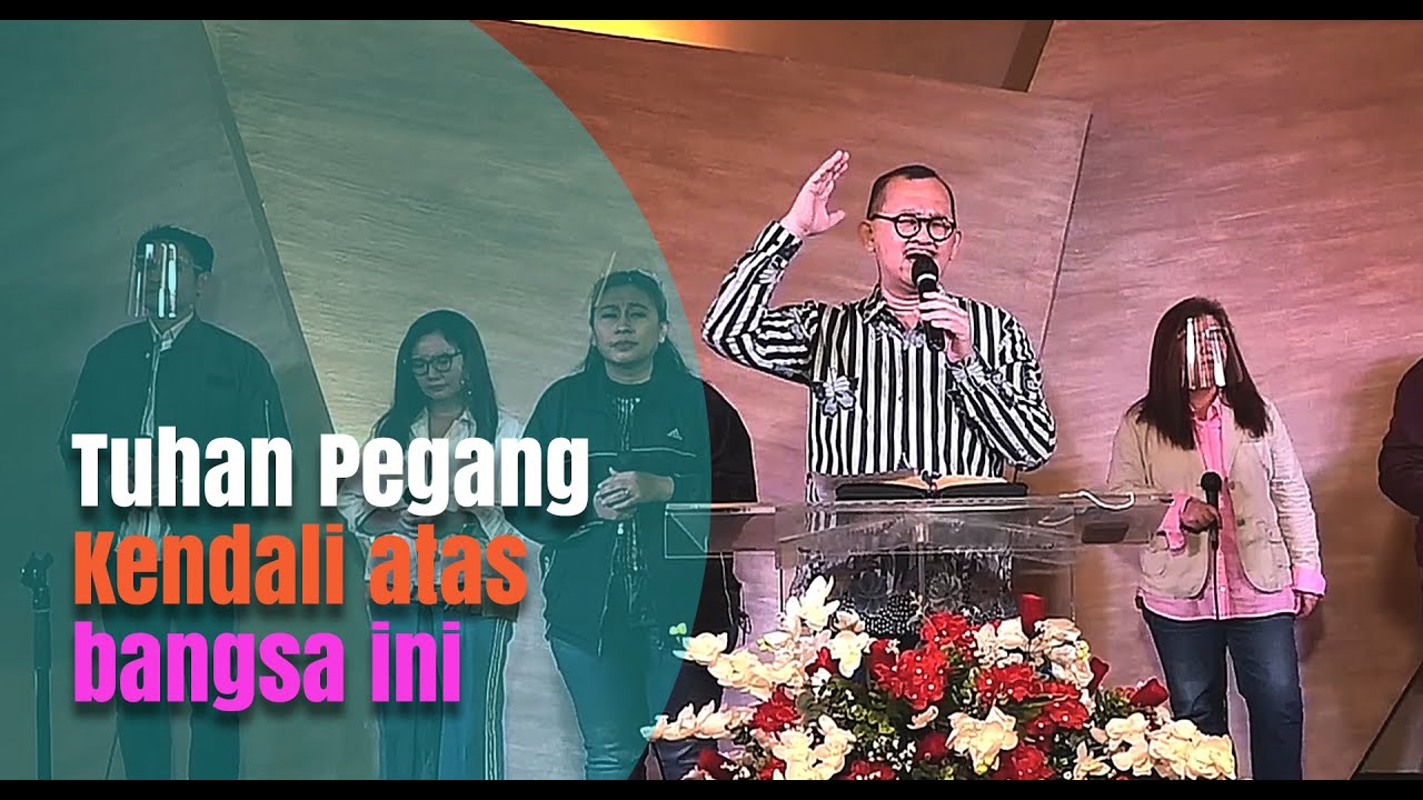 Tuhan Pegang Kendali Atas Bangsa Indonesia Pujian Dan Penyembahan 