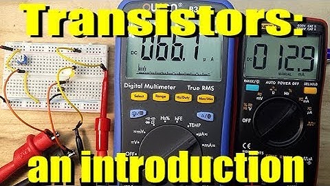 Intro to transistors