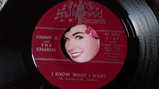 Tommy G and The Charms - I know what i know