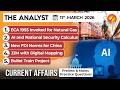 Current Affairs Today 11 March 2026 I UPSC Daily Current Affairs I The Hindu Analysis I The Analyst