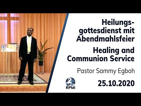 RPMI Heilungsgottesdienst vom 25.10.2020 mit Pastor Sammy Egboh