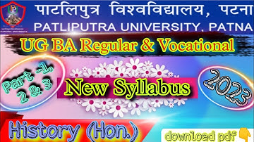 UG BA History (honours) New Syllabus / Part - 1,2 & 3 / patliputra university patna / #allsolution