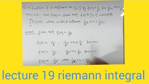 Riemann integral for finite point of discontinuity lecture 19
