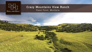 Crazy Mountains View Ranch - Reed Point, Montana