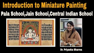Introduction to Miniature Schools - Pala School/Jain School and Central Indian School.