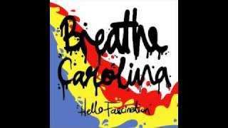 Breathe Carolina - Hello Fascination w/ Lyrics in Description
