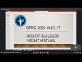 RBNV – Robot Builders Night Virtual – Aug 17, 2021