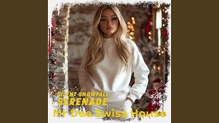Silent Snowfall Serenade (Snowfall Version)