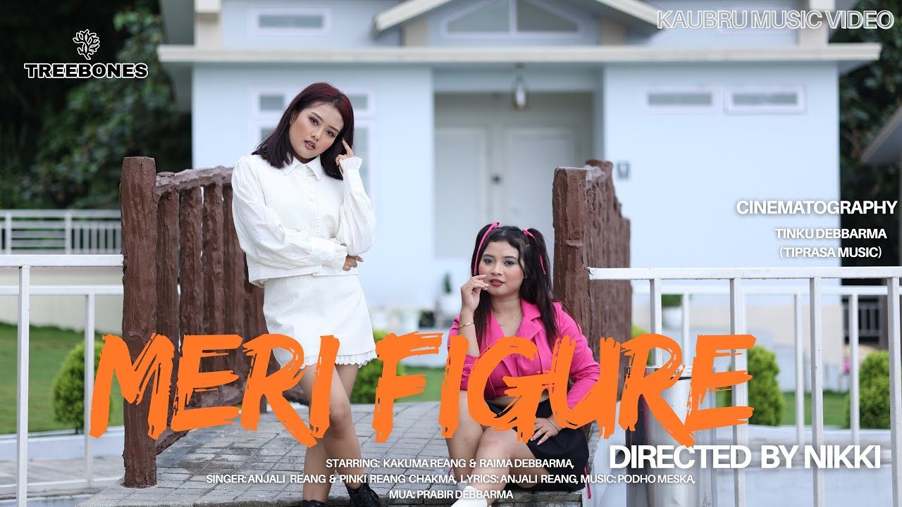 Meri Figure Official Full Video || Kakuma & Raima || Anjali & Pinki || Treebones Music Production