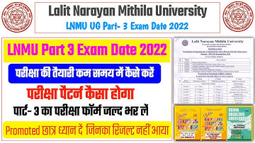 LNMU Part 3 Exam Date 2022 / LNMU Part 3 Exam Update / LNMU Today News / BA BSC BCOM Exam 2022