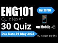 Eng101 Quiz # 1 Solve By Waqar Siddhu 30 Mcqs Quiz Spring 2023 #eng101 #quiz #spring2023