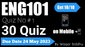 Eng101 Quiz # 1 Solve By Waqar Siddhu 30 Mcqs Quiz Spring 2023 #eng101 #quiz #spring2023