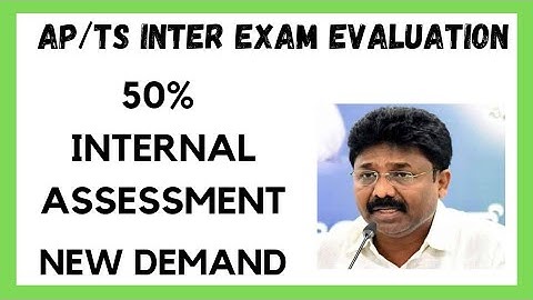 AP AND TS INTERMEDIATE EXAMINATION VALUATION ll I50% INTERNAL ASSESSMENT MARKS ll