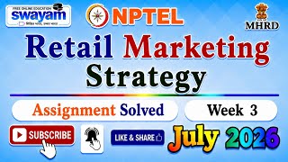 Retail Marketing Strategy Week 3 Assignment Solution#NPTELASSIGNMENTS#July2026#Week3#RetailMarketing