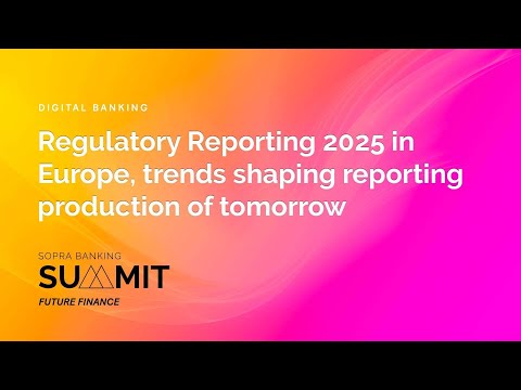 Regulatory Reporting 2025 in Europe, trends shaping reporting production of tomorrow
