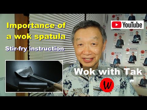 Importance of a wok spatula - why you need one for stir-fry.  Wok Instruction.