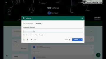 Creating Collaborative Assignments in Google Classroom